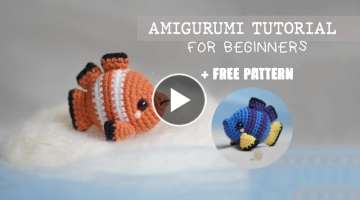 Amiguruku Tutorial for Beginner - Clown Fish Crocheted Doll with a FREE Pattern