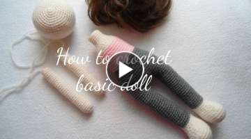 HOW TO CROCHET BASIC DOLL